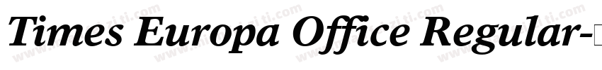 Times Europa Office Regular字体转换